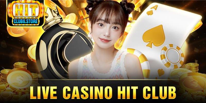 Casino Hitclub trực tuyến đỉnh cao